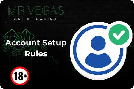 Account Setup Rules Mr Vegas